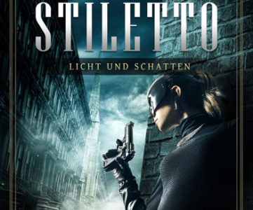 Black Stiletto 02 – Licht und Schatten (Raymond Benson / Luzifer Verlag)